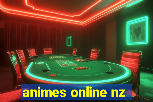 animes online nz